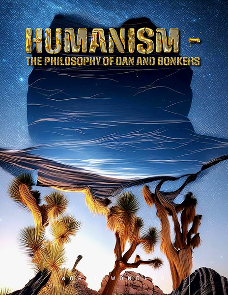 Humanism - the philosophy of Dan and Bonkers ebook