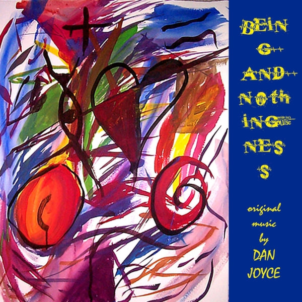 DanJoyce BeingandNothingness 22 APoet,APainterandaFool