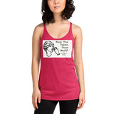 Women's Racerback Tank have you taken your meds?